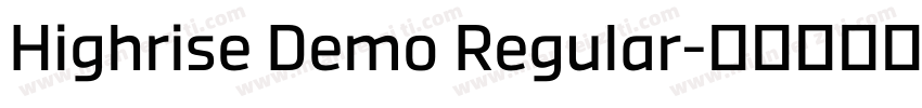 Highrise Demo Regular字体转换